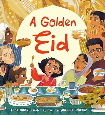 a golden eid festivals of the world 1st edition hiba noor khan ,singgih cahyo jadmiko 1536251569,