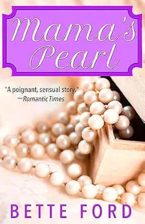 mamas pearl 1st edition bette ford 1544697821, 978-1544697826