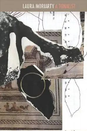 a tonalist 1st edition laura moriarty 0982264569, 978-0982264560