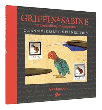 griffin and sabine 25th anniversary an extraordinary correspondence 1st edition nick bantock 145215595x,