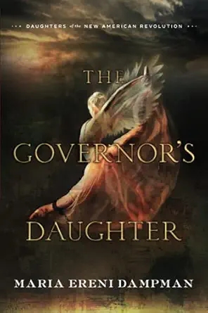 the governors daughter 1st edition maria ereni dampman 1737177005, 978-1737177005