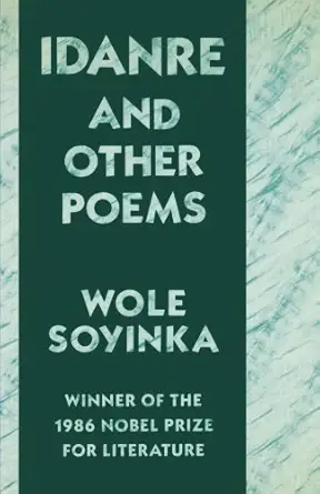 idanre and other poems 1st edition wole soyinka 0809013525, 978-0809013524