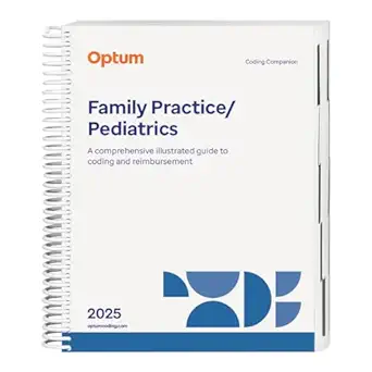 2025 coding companion for family practice/pediatrics 1st edition optum 1622549236, 978-1622549238