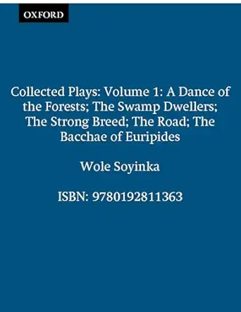 collected plays volume 1 1st edition wole soyinka 0192811363, 978-0192811363