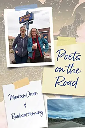 poets on the road 1st edition maureen owen ,barbara henning 194795170x, 978-1947951709