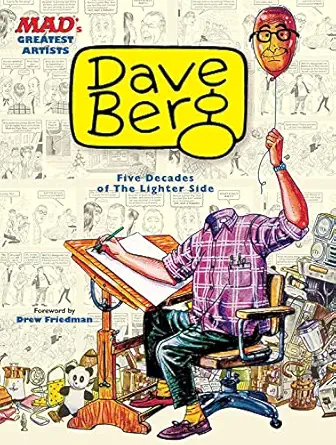 mads greatest artists dave berg five decades of the lighter side of 1st edition dave berg 0762451610,