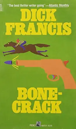bone crack 1st edition dick francis 0671680765, 978-0671680763