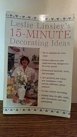 leslie linsleys 15 minute decorating ideas 1st edition leslie linsley ,jon aron 0312141173, 978-0312141172