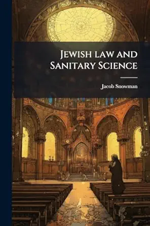 Jewish Law And Sanitary Science
