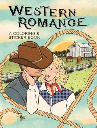 Western Romance A Coloring And Sticker Book