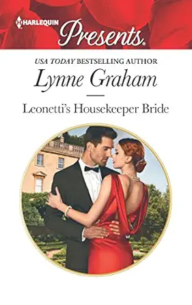 leonettis housekeeper bride a spicy billionaire boss romance 1st edition lynne graham 037313407x,