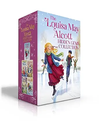 the louisa may alcott hidden gems collection eight cousins rose in bloom an old fashioned girl under the