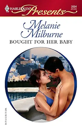 bought for her baby 1st edition melanie milburne 0373126948, 978-0373126941