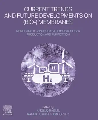 membrane technologies for biohydrogen production and purification current trends and future developments on
