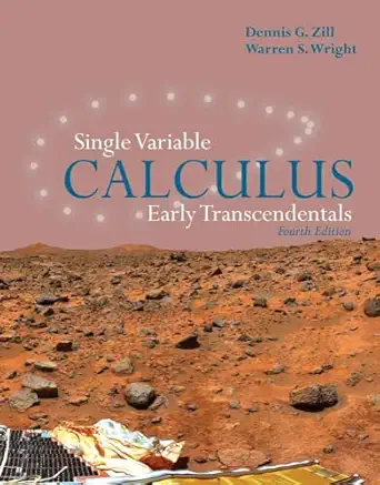 single variable calculus early transcendentals 1st edition dennis g zill ,warren s wright 0763749656,