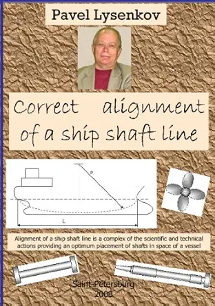correct alignment of a ship shaft line 1st edition pavel lysenkov 1440449929, 978-1440449925