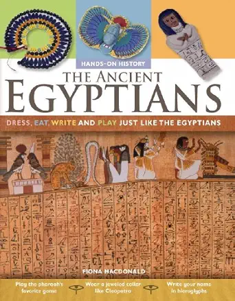 the ancient egyptians dress eat write and play just like the egyptians 1st edition fiona macdonald
