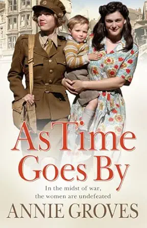 as time goes by 1st edition annie groves 0007209681, 978-0007209682