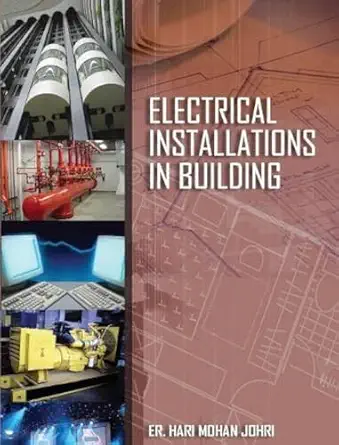 electrical installations in building 1st edition hari mohan johri 9380502478, 978-9380502472