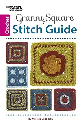 granny square stitch guide 1st edition inc leisure arts 1464738823, 978-1464738821