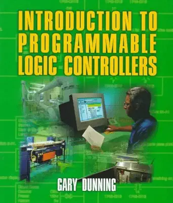 introduction to programmable logic controllers 1st edition gary a dunning 0827378661, 978-0827378667