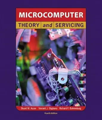 microcomputer theory servicing 1st edition stuart m asser ,vincent j stigliano ,richard f bahrenburg