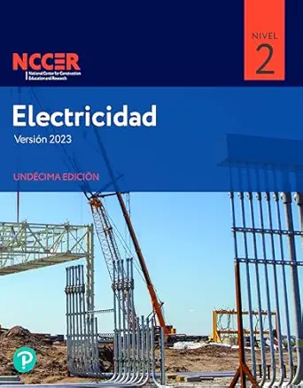 electricidad nivel 2 1st edition nccer 0135395461, 978-0135395462