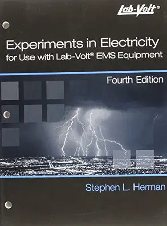 experiments in electricity for use with lab volt 1st edition stephen l herman 1418065838, 978-1418065836