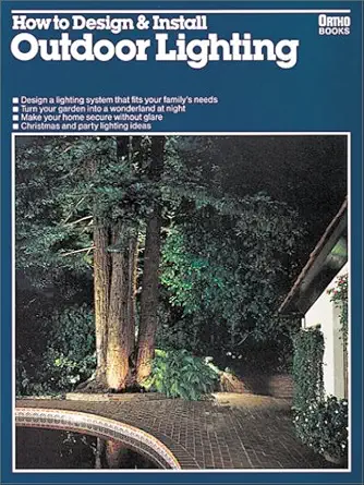 how to design and install outdoor lighting 1st edition william h w wilson 0897210263, 978-0897210263