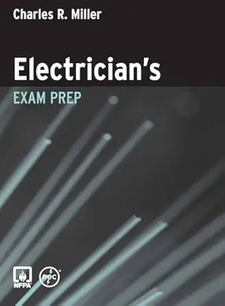 electricians exam prep 1st edition charles r miller 0763751189, 978-0763751180