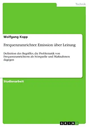 frequenzumrichter emission a 1/4ber leitung definition des begriffes die problematik von frequenzumrichtern
