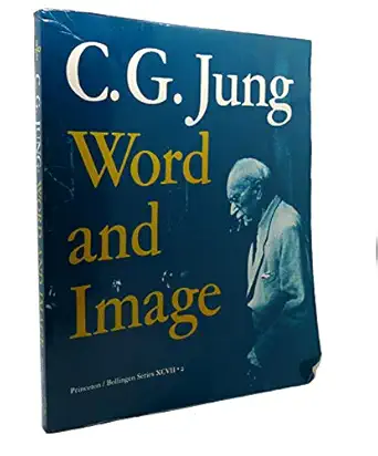 word and image bollingen series xcvii vol 2 1st edition c g jung ,aniela jaffa c 0691018472,