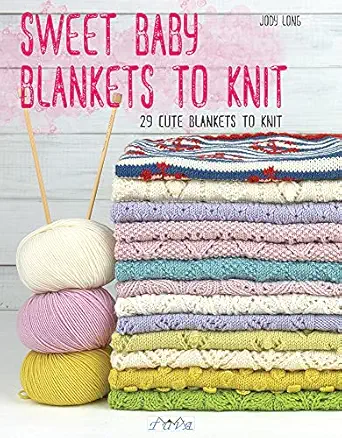 sweet baby blankets to knit 29 cute blankets to knit 1st edition jody long 6059192270, 978-6059192279
