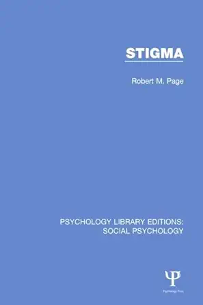 stigma 1st edition robert m page 1138851310, 978-1138851313