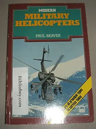 modern military helicopters 1st edition paul beaver 0850598931, 978-0850598933