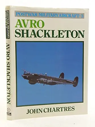 avro shackleton 1st edition john chartres 0711015139, 978-0711015135