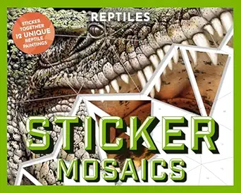 sticker mosaics reptiles sticker together 12 unique reptilian designs 1st edition thomas nelson ,julius