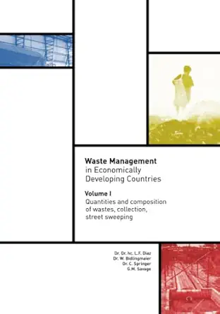 waste management in economically developing countries volume 1 quantities and composition of wastes