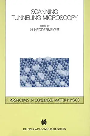 scanning tunneling microscopy 1st edition h neddermeyer 0792320654, 978-0792320654