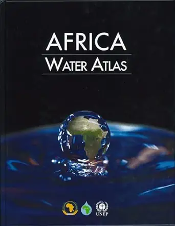 africa water atlas 1st edition united nations 9280731106, 978-9280731101