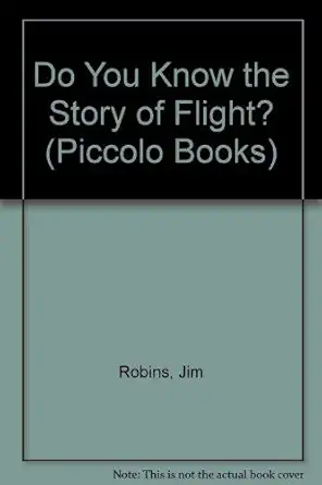 the story of flight 1st edition jim robins 0330295292, 978-0330295291