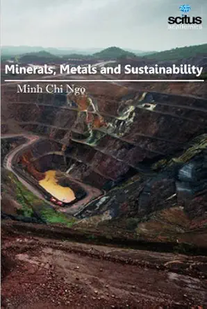 minerals metals and sustainability 1st edition minh chi ngo 1681176653, 978-1681176659