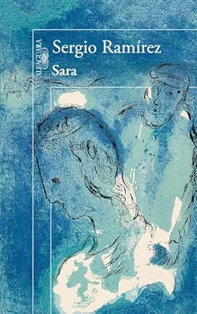 sara 1st edition sergio ramirez 6071136946, 978-6071136947