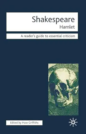 shakespeare hamlet 1st edition huw griffiths 1403911363, 978-1403911360
