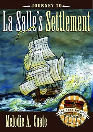 journey to la sallea s settlement 1st edition melodie a cuate 0896727041, 978-0896727045