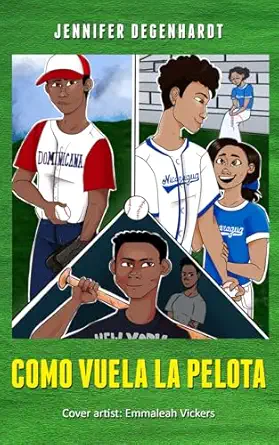 como vuela la pelota 1st edition jennifer degenhardt ,emmaleah vickers 1733346414, 978-1733346412