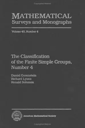 the classification of the finite simple groups number 4 1st edition daniel gorenstein ,richard lyons ,ronald
