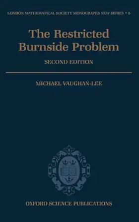 the restricted burnside problem 1st edition michael vaughan lee 0198537867, 978-0198537861