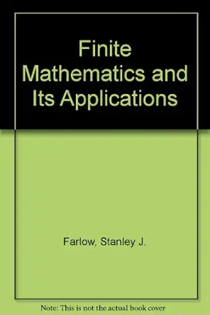 finite mathematics and its applications 1st edition stanley j farlow ,gary m haggard 007555271x,