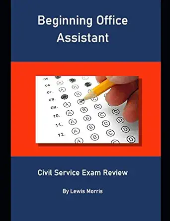 beginning office assistant civil service exam review 1st edition lewis morris 170052948x, 978-1700529480